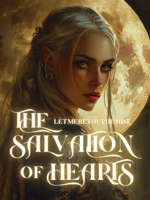 The Salvation of Hearts