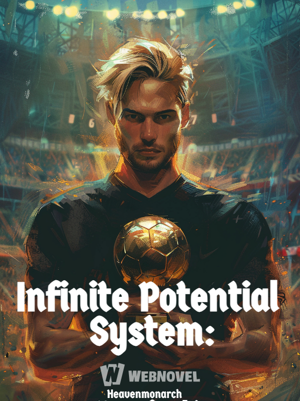 Infinite Potential System: Project Football