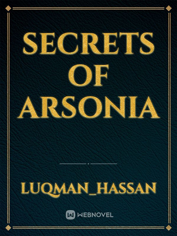 Secrets Of Arsonia