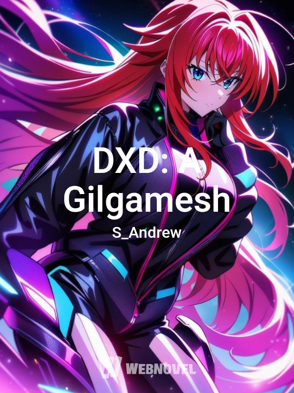 DXD: A Gilgamesh