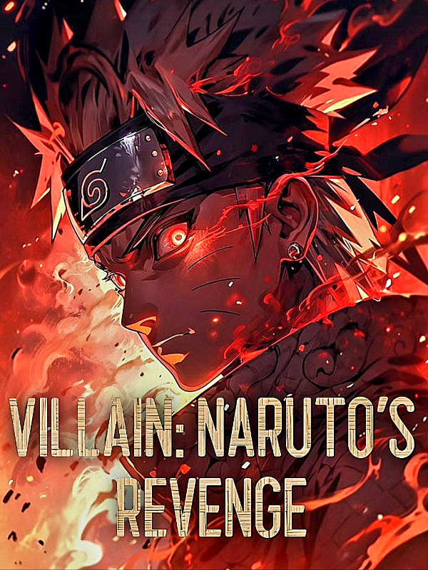 Villain: Naruto's Revenge