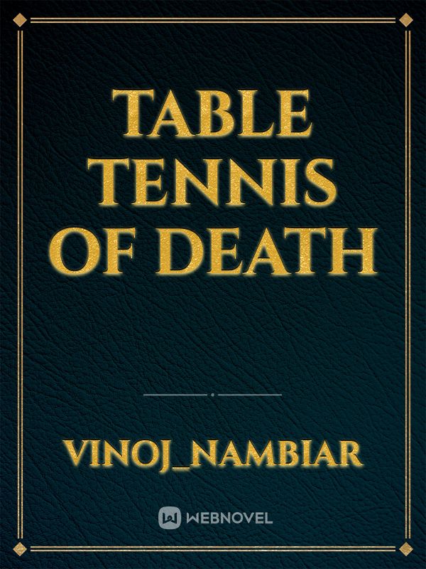 table tennis of death