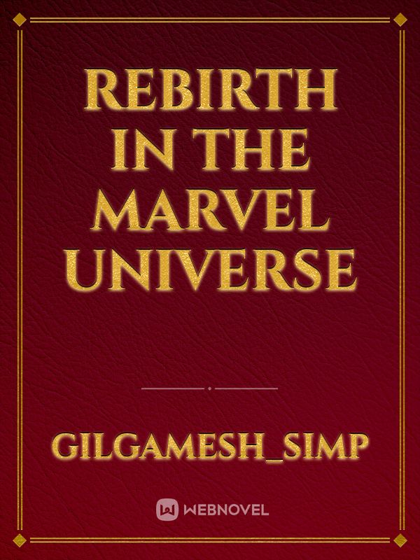 Rebirth in the Marvel Universe