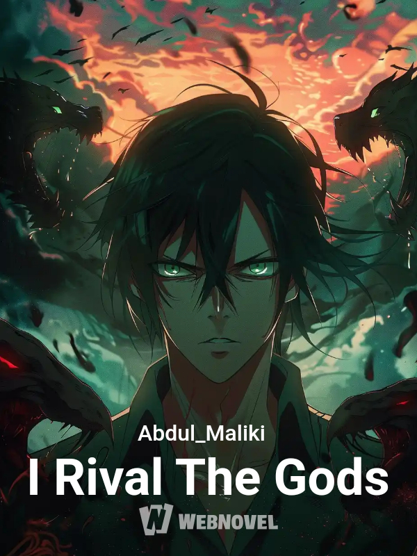 I Rival The Gods