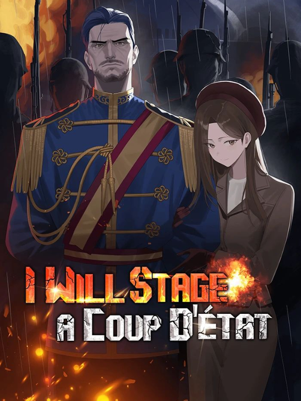 I Will Stage A Coup D’état