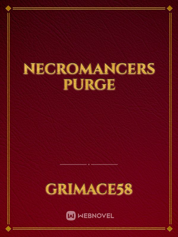 necromancers purge