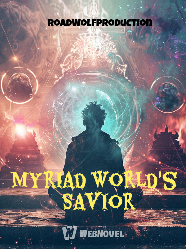 Myriad World’s Savior