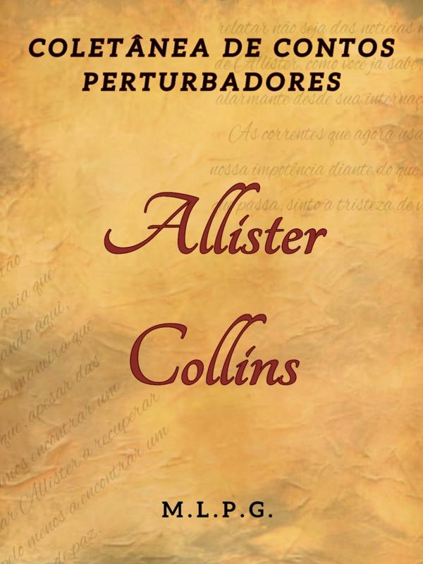 Coletânea de Contos Perturbadores Allister Collins