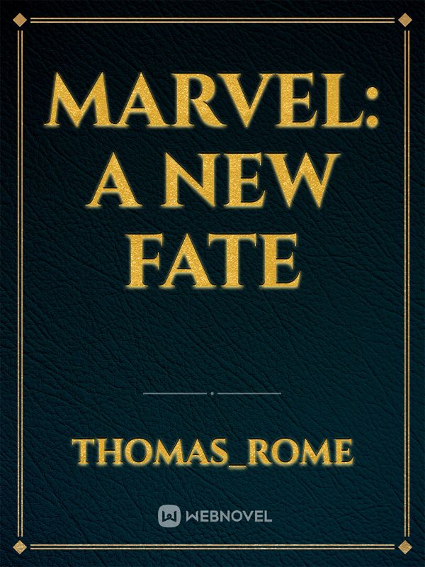 Marvel: A New Fate