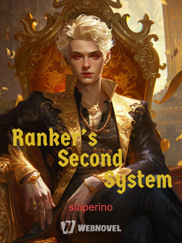 Ranker’s Second System