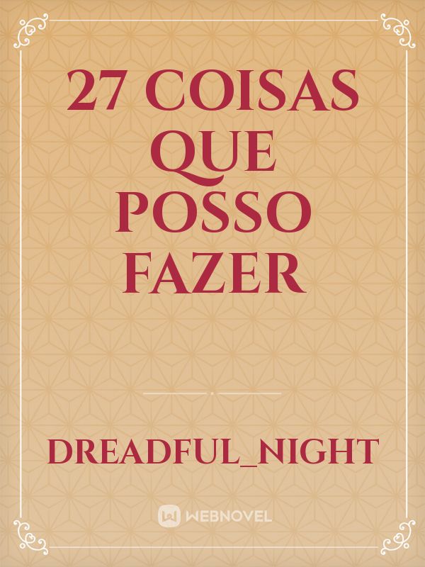 27 Coisas Que Posso Fazer