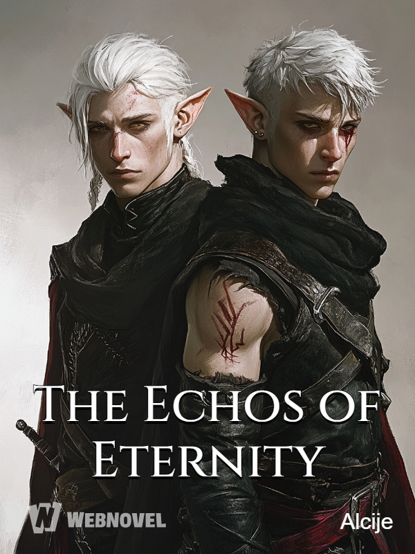 The Echos of Eternity