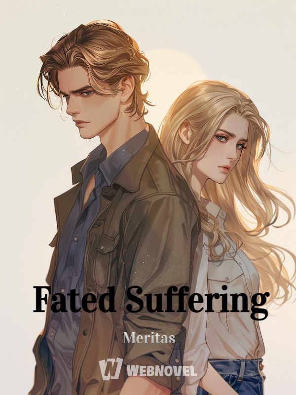 Fated Suffering