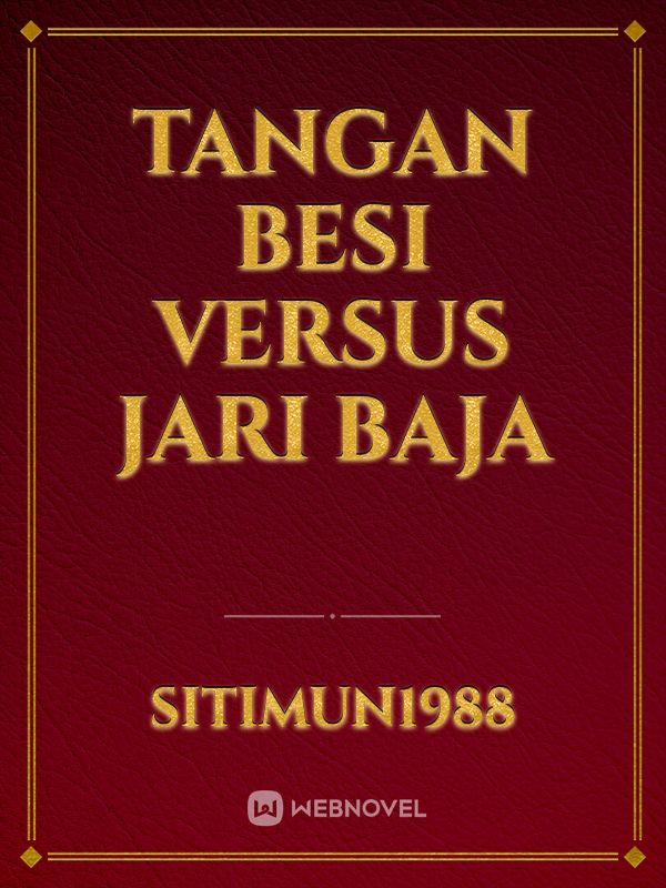 Tangan Besi versus Jari Baja