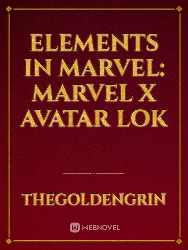 Elements in Marvel: Marvel x Avatar LoK