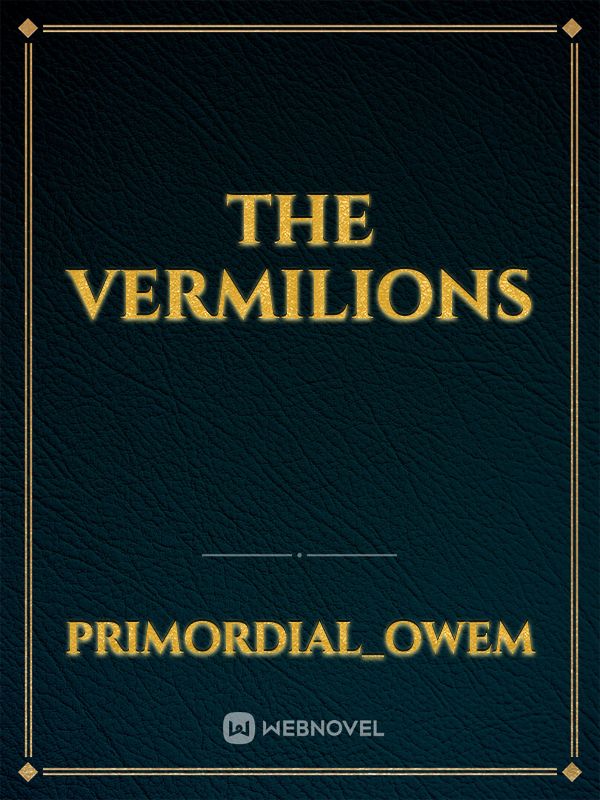 The Vermilions