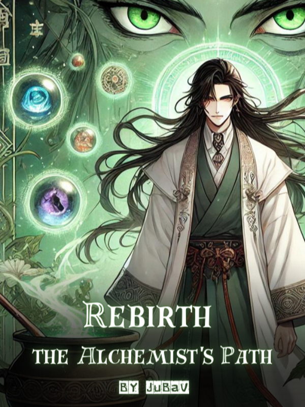 Rebirth : The Alchemist's Path