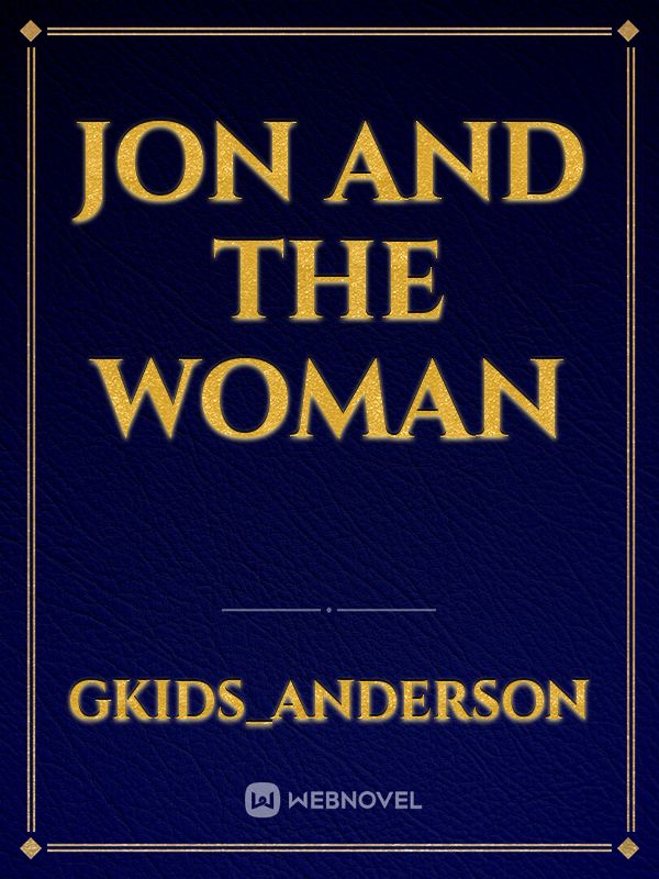 jon and the woman