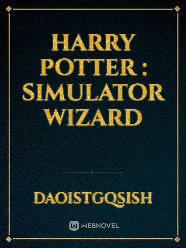 Harry Potter : Simulator wizard