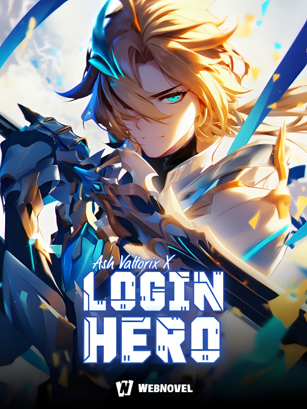 Login Hero: A Gamer's Ascension to Godhood