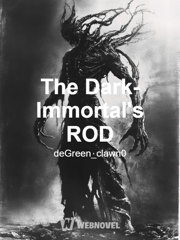 The Dark-Immortal's ROD