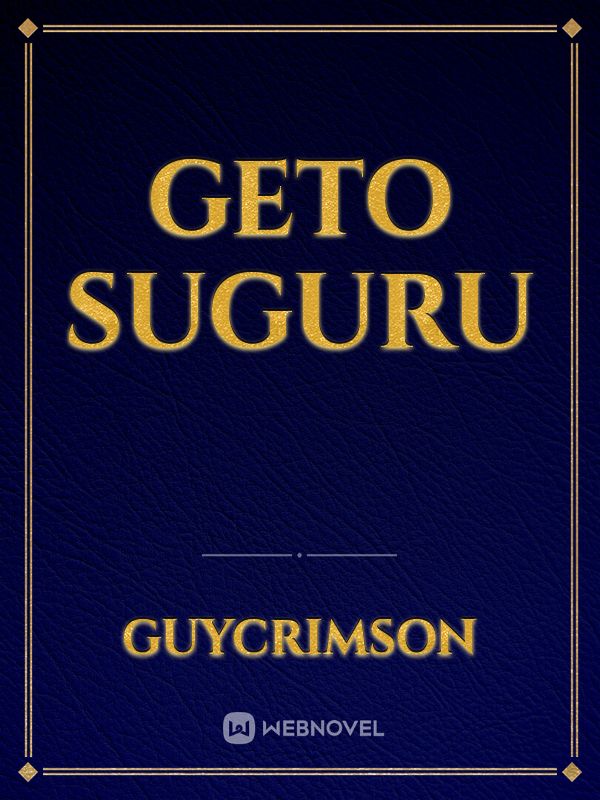 geto Suguru