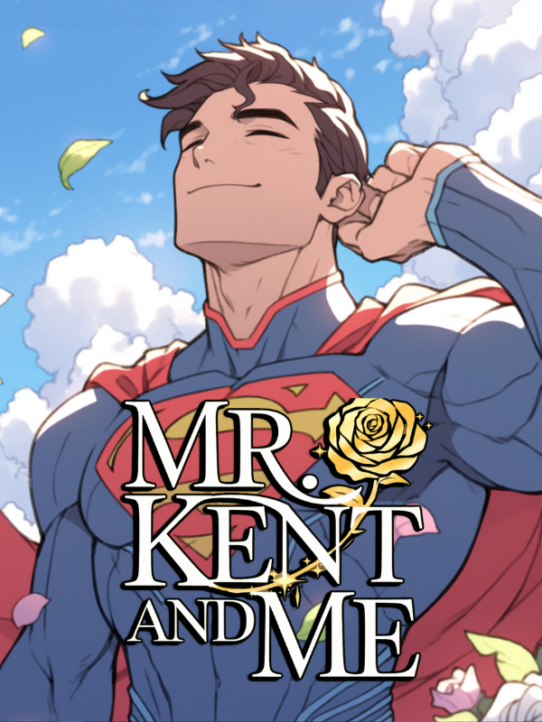 Mr. Kent And ME [BL]