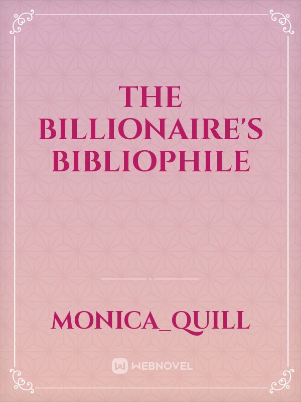 The Billionaire's Bibliophile