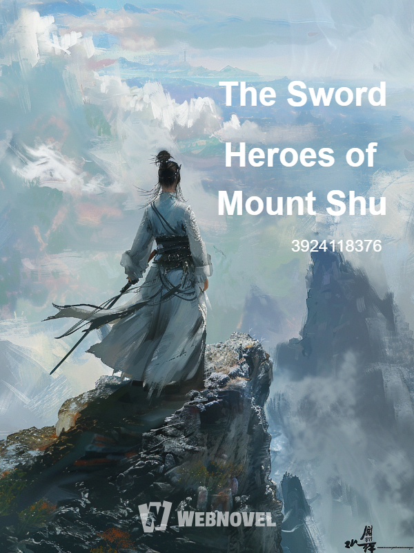 The Sword Heroes of Mount Shu