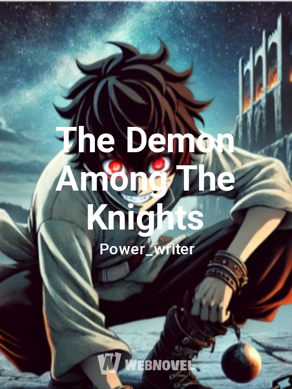 The Demon Among The Knights