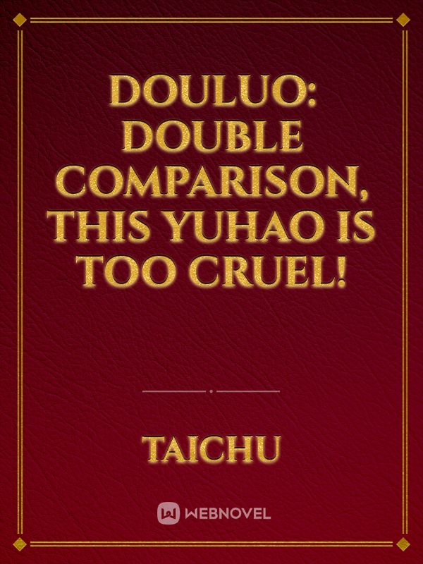 Douluo: Double comparison, this Yuhao is too cruel!