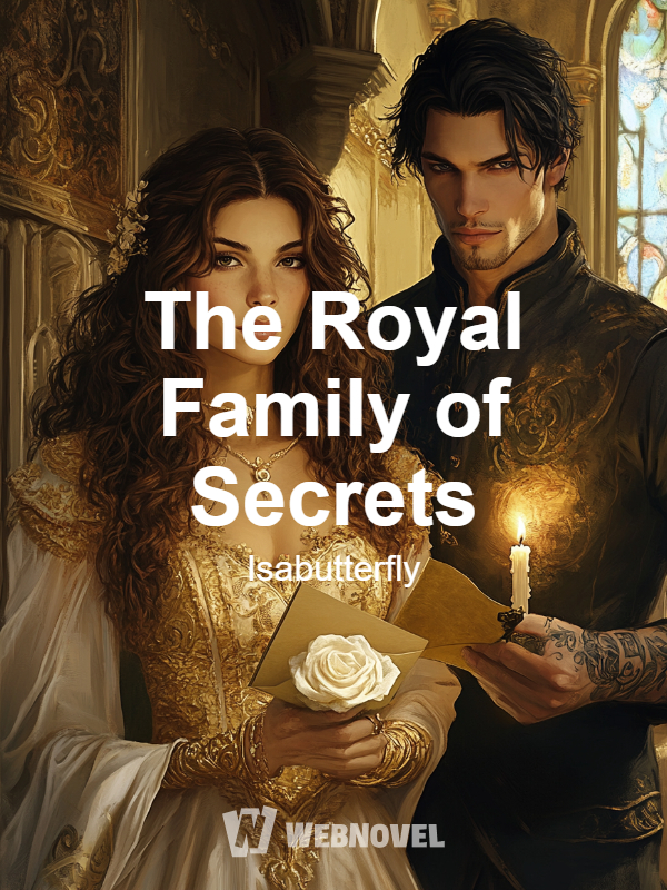 The Royal Family of Secrets