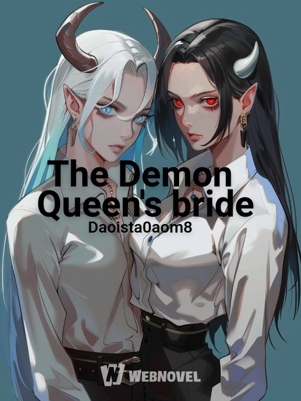 The Demon Queen's bride