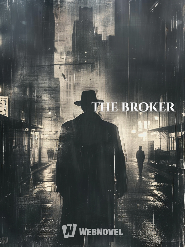 THE BROKER