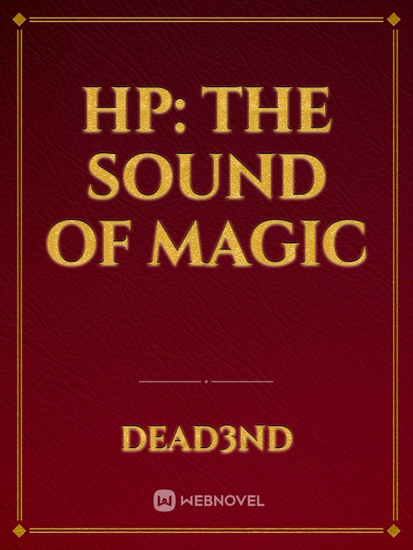 HP: The Sound of Magic