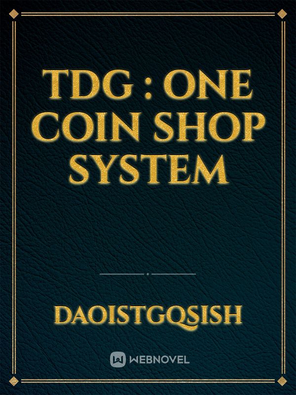 TDG : One Coin Shop System