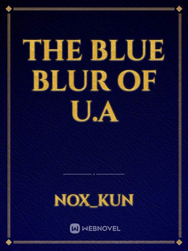 the blue blur of U.A