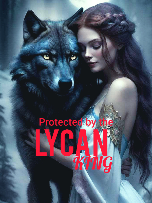 Protected by the Lycan king