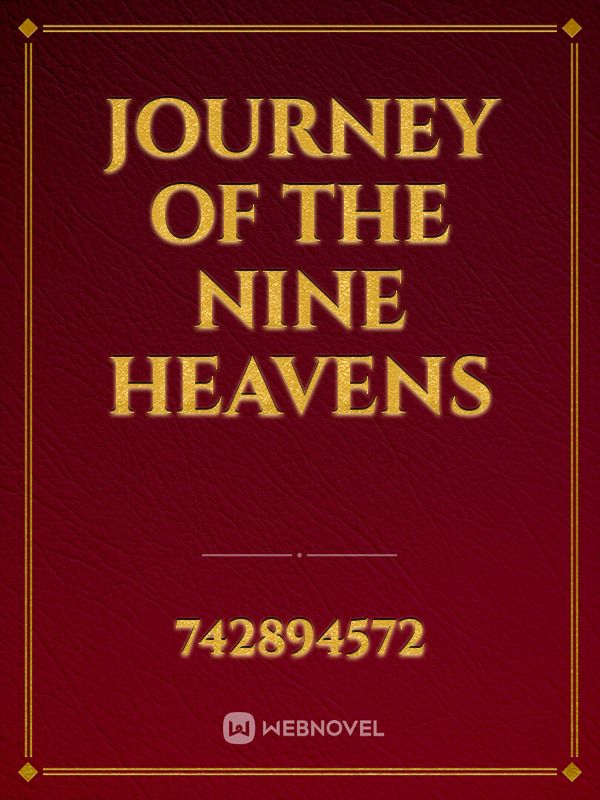 Journey of the Nine Heavens