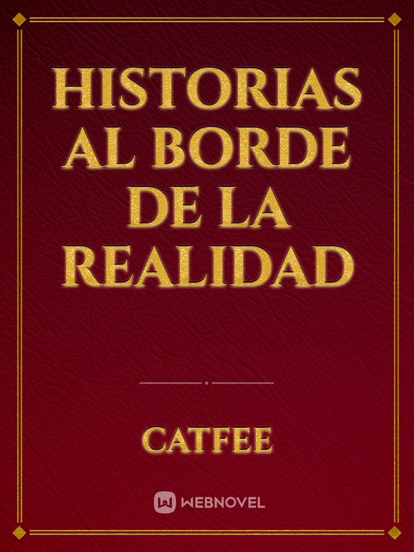 Historias al Borde de la Realidad