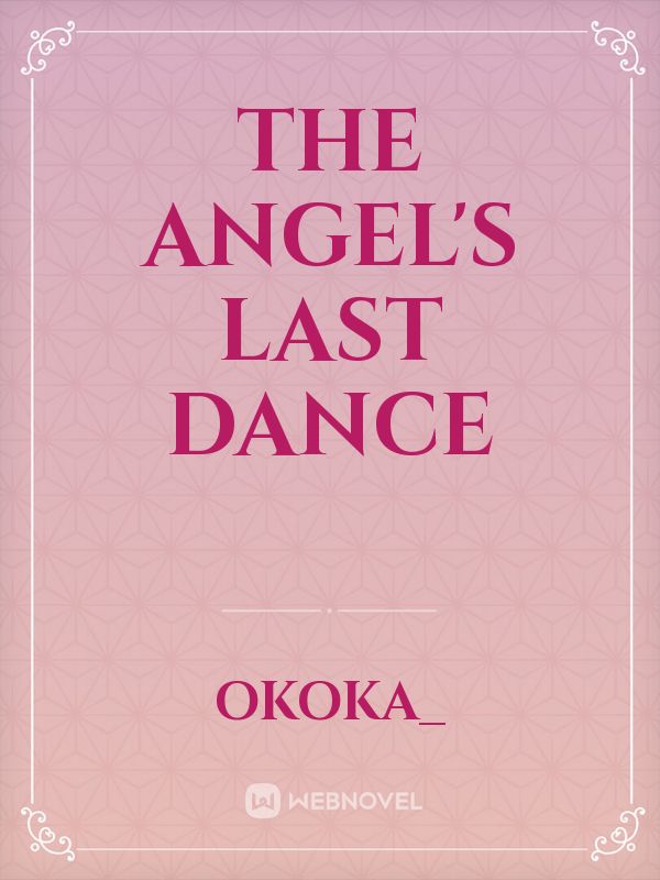 The Angel's Last Dance