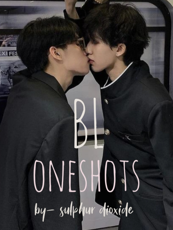 BL oneshots