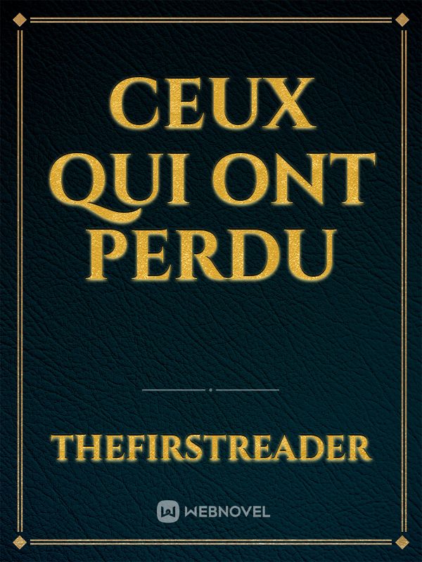 Ceux qui ont perdu