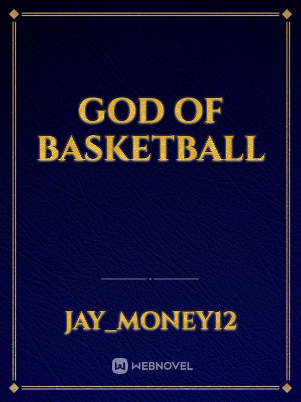 God of  Basketball