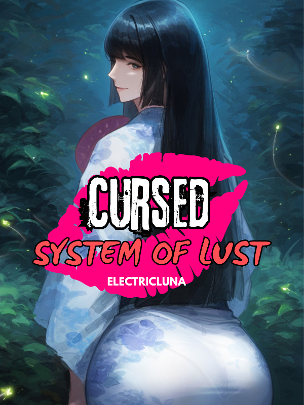 Cursed System of Lust