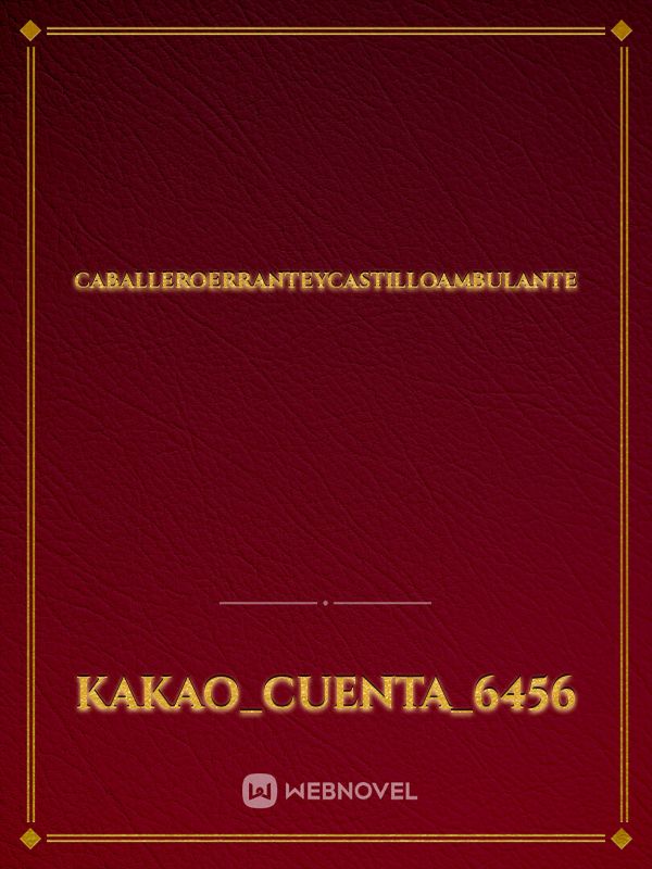 CABALLEROERRANTEYCASTILLOAMBULANTE