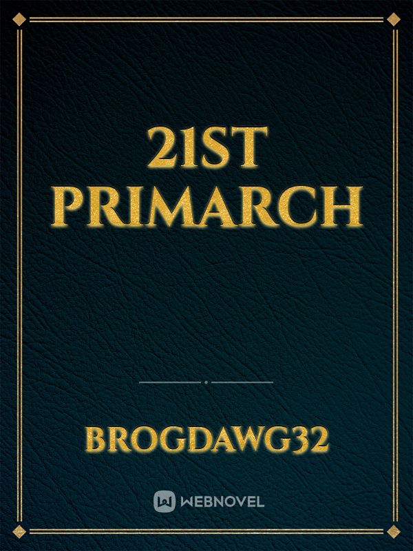 21st primarch