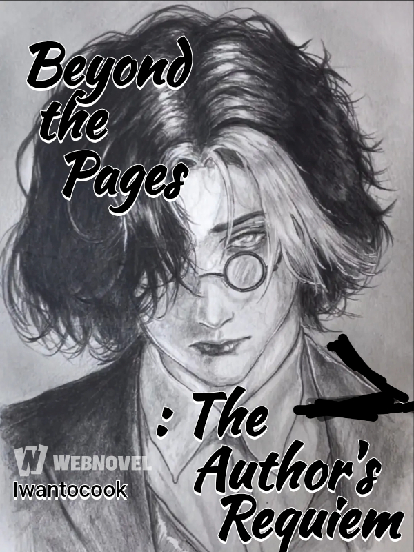 Beyond the Pages : The Author's Requiem