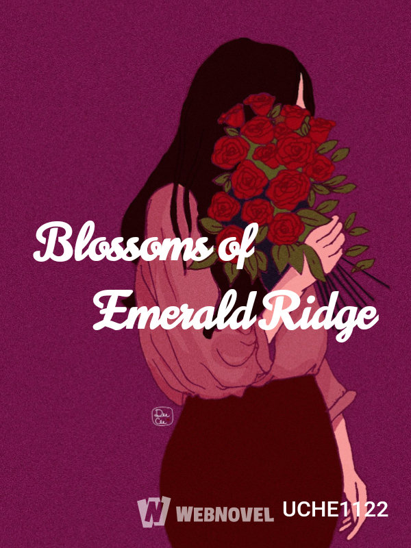 Blossoms of Emerald Ridge