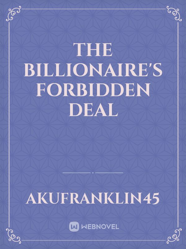 The Billionaire's Forbidden Deal